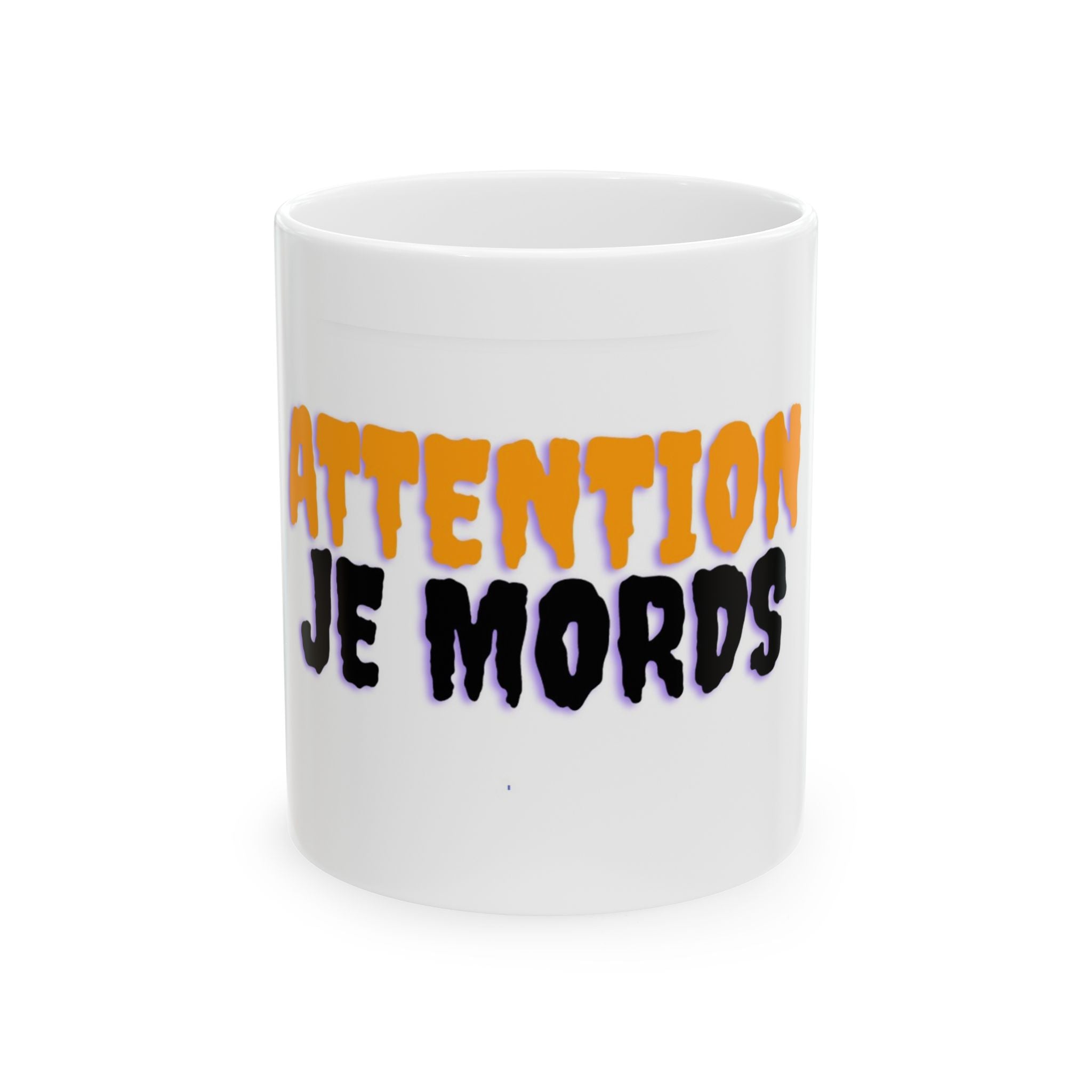 Mug "Attention je mords"